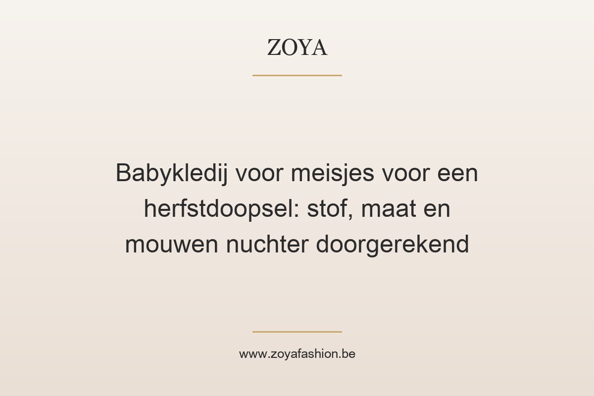 Babykledij voor meisjes voor een herfstdoopsel: stof, maat en mouwen nuchter doorgerekend